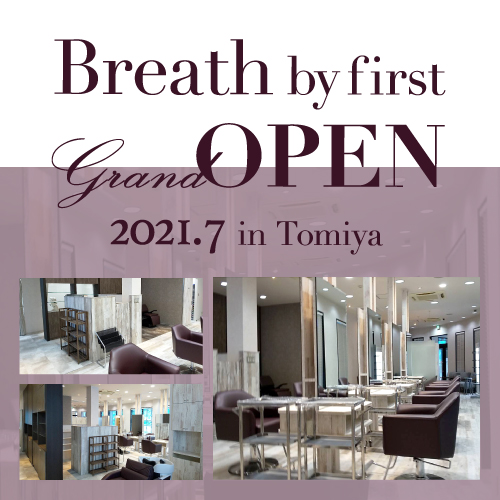 Breath by first grand OPEN